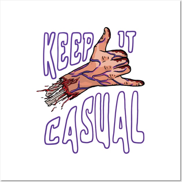 Keep It Casual Wall Art by Matropolis